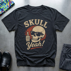 Skull Yeah! T-Shirt