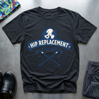 Hip Replacement Club T-Shirt