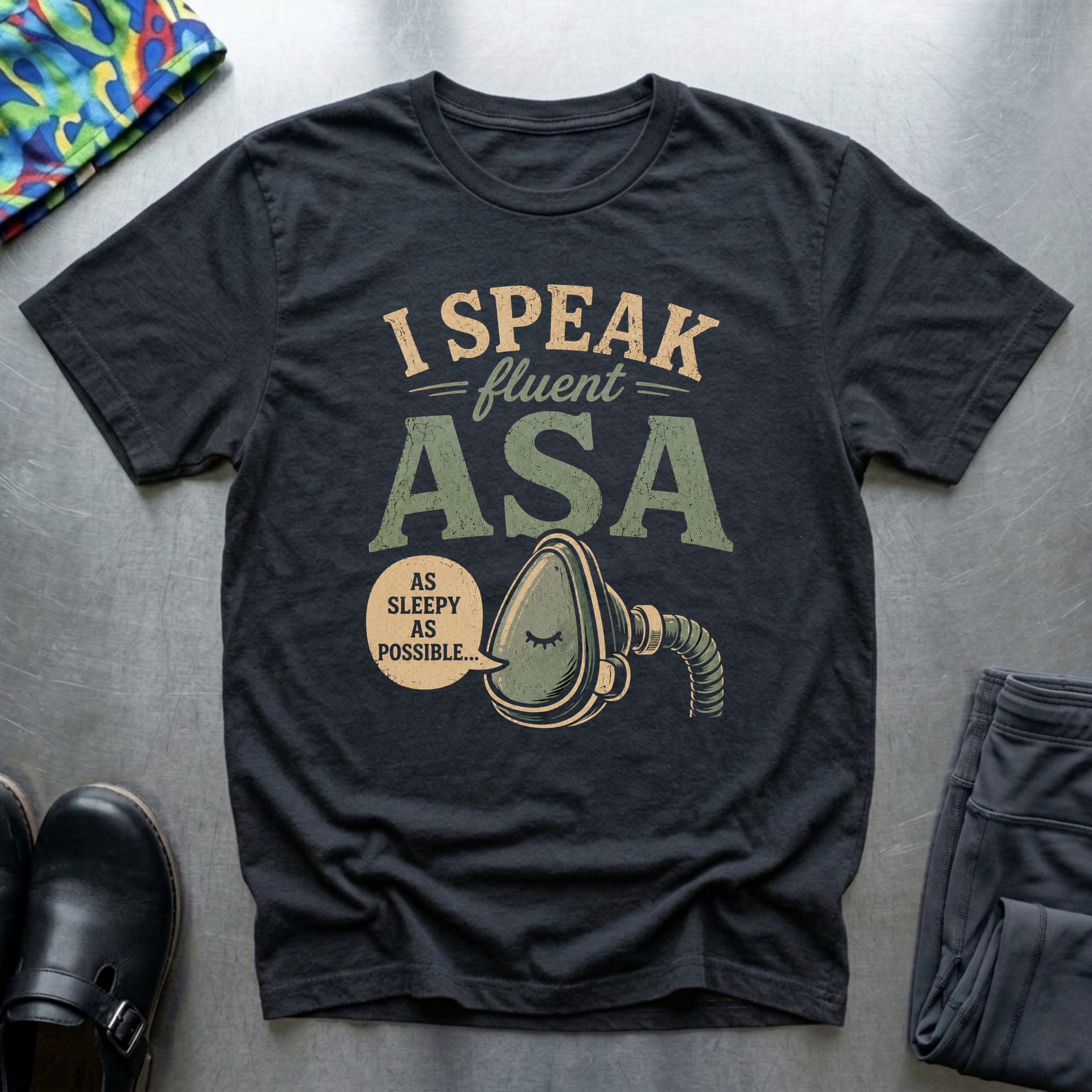I Speak Fluent ASA T-Shirt