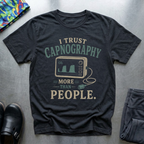 I Trust Capnography T-Shirt