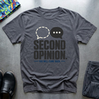 Second Opinion T-Shirt