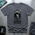 Airway Management Specialist T-Shirt