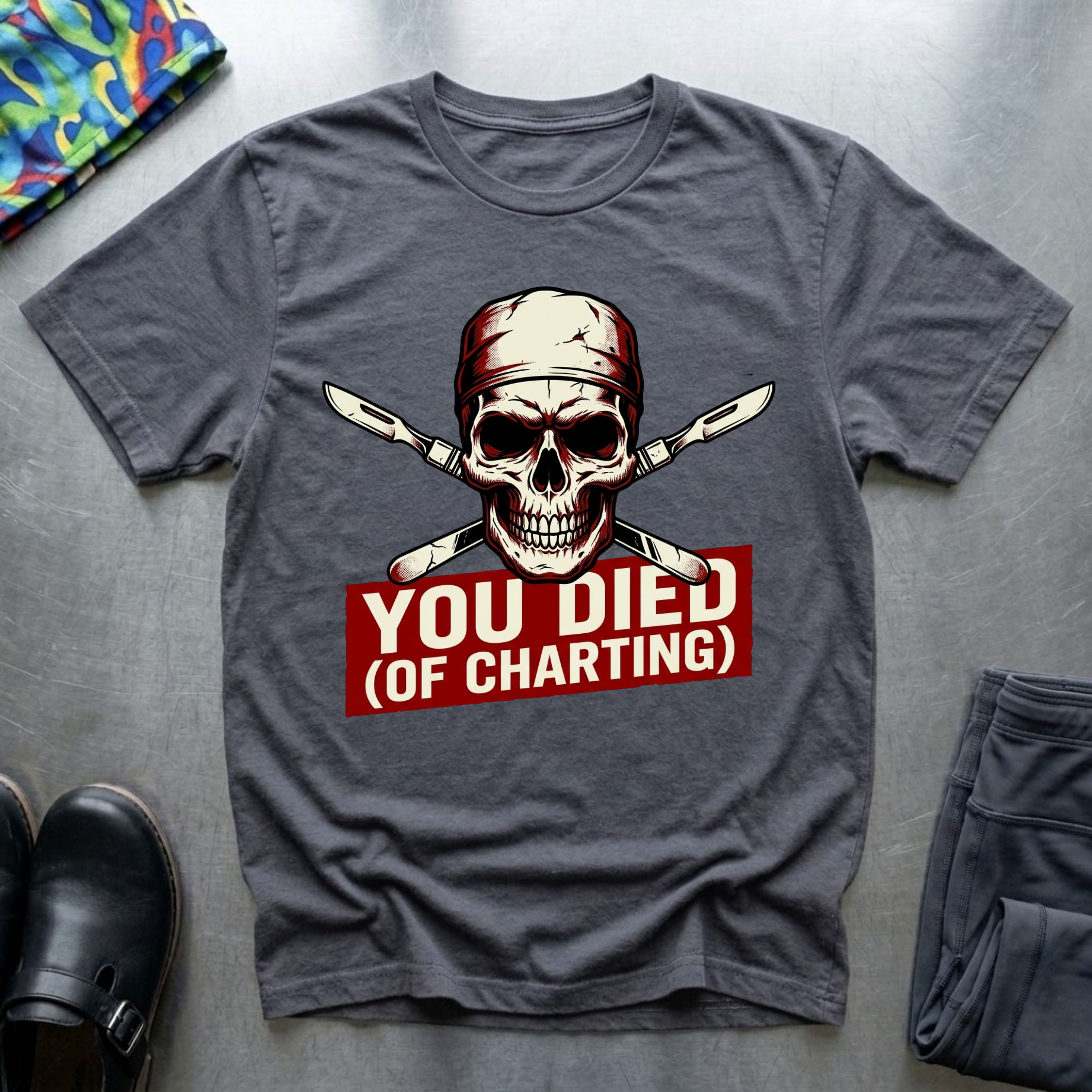 You Died Of Charting T-Shirt