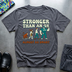Stronger than an ox, almost as smart T-Shirt