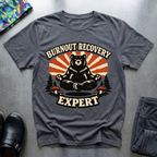 Burnout Recovery Expert T-Shirt