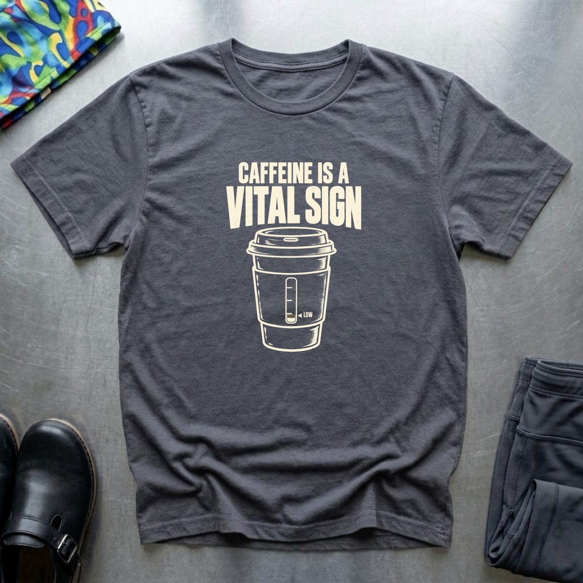 Caffeine is a Vital Sign T-Shirt