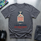 Post Call Memory Eraser T-Shirt