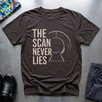 The Scan Never Lies T-Shirt