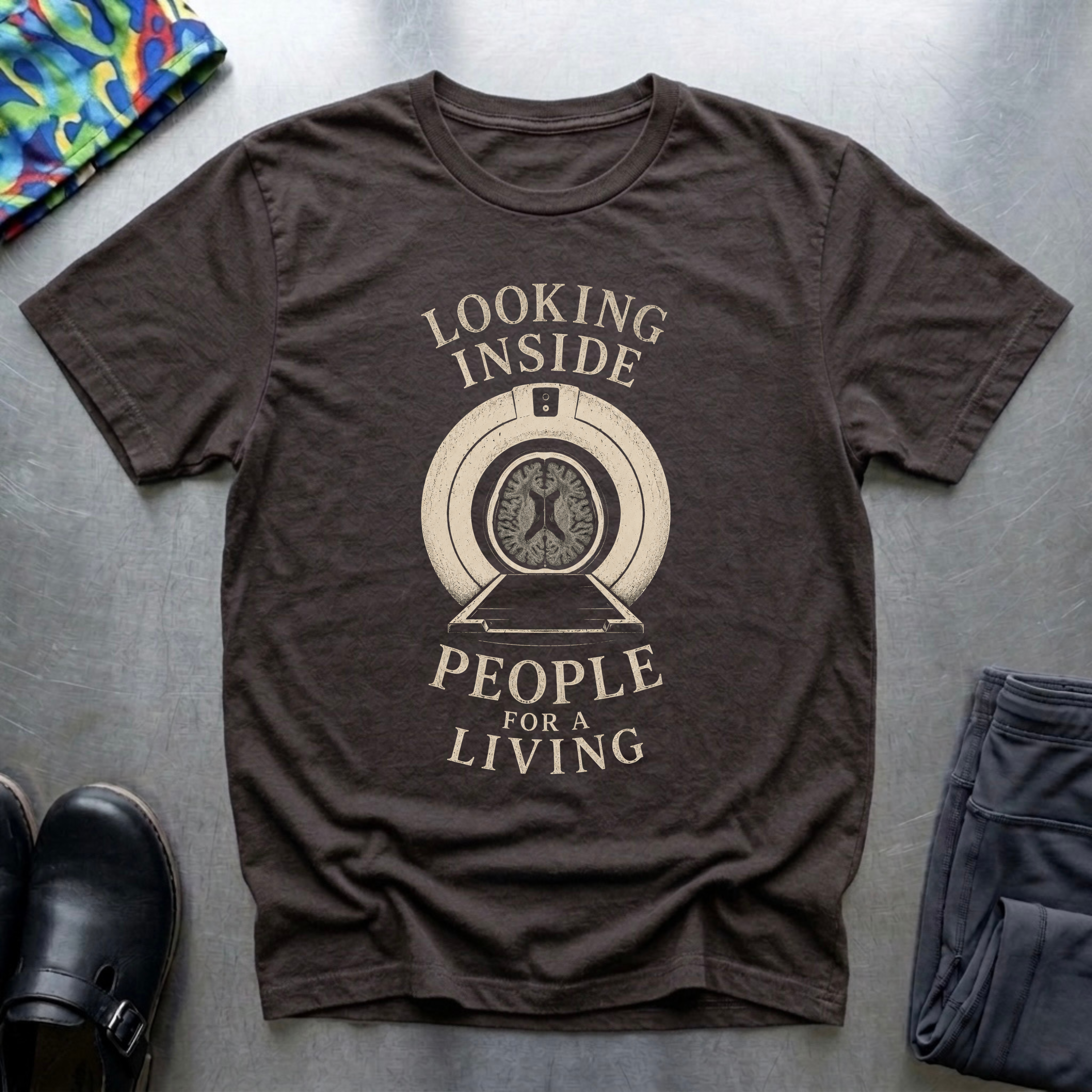 Looking Inside People for A Living T-Shirt