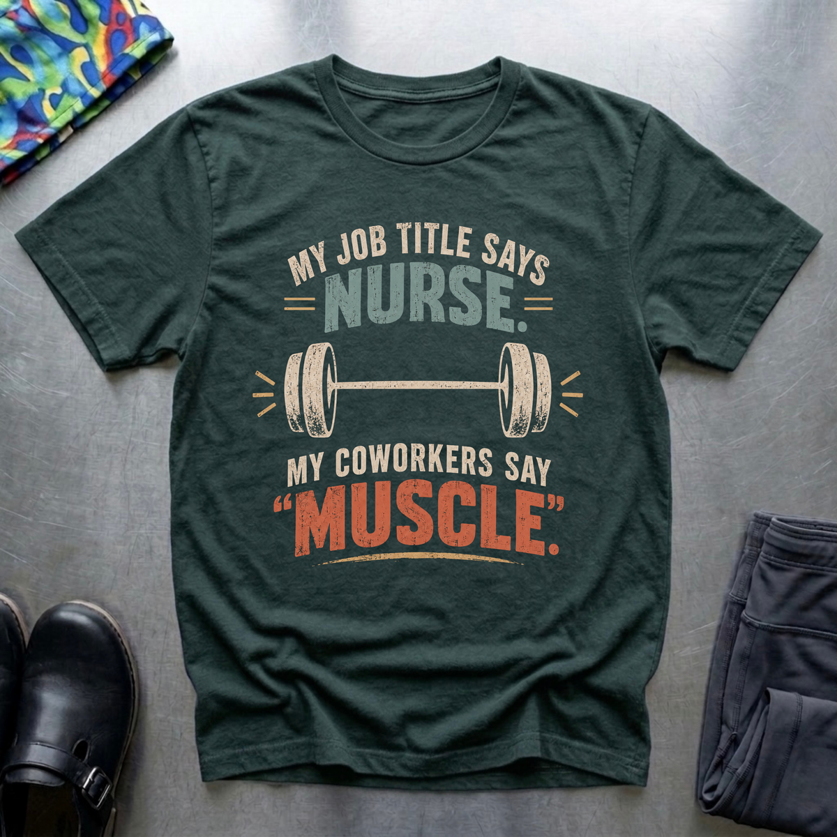 My Job Title Says Nurse T-Shirt