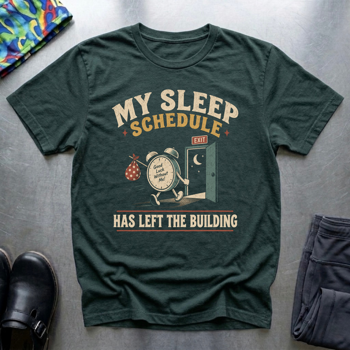 My Sleep Schedule T-Shirt