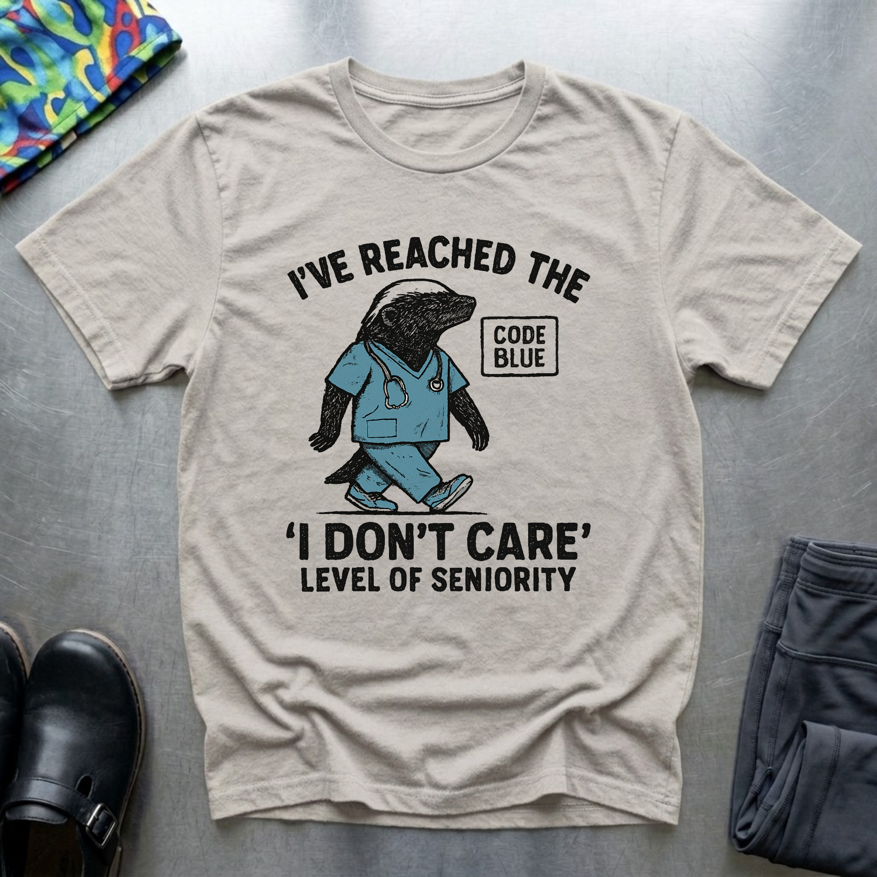 I’ve reached the I don’t care level of seniority T-Shirt