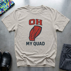 Oh my quad T-Shirt