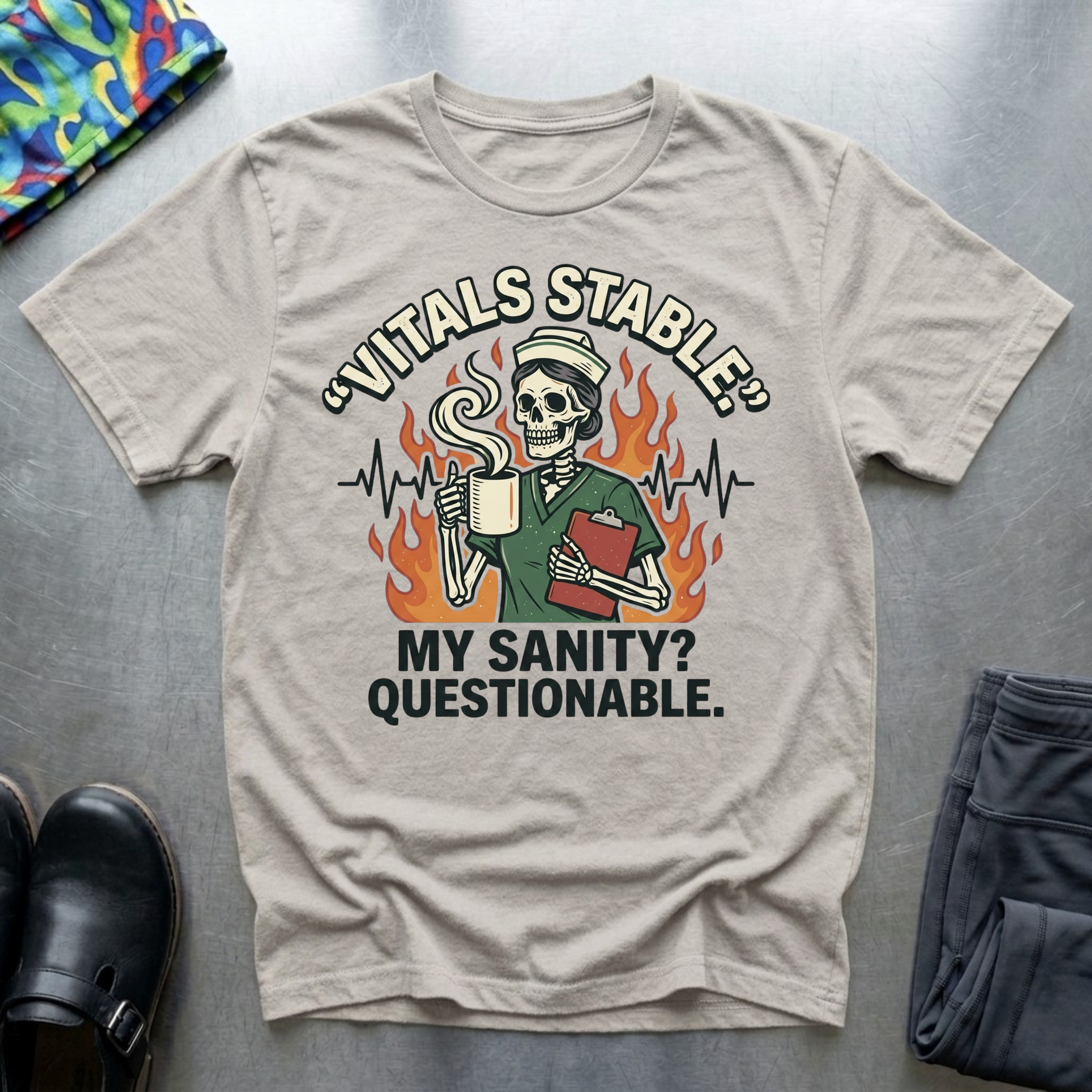 Vitals stable, my sanity? Questionable T-Shirt