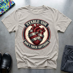 Stable-ish, don’t touch anything T-Shirt