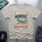 “Can You Move This?” T-Shirt