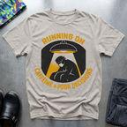 Running On Caffeine And Poor Decisions T-Shirt