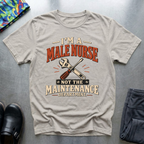 I’m a Male Nurse T-Shirt