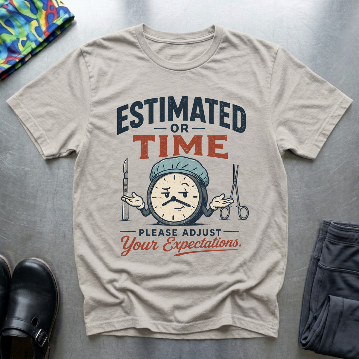Estimated OR Time T-Shirt