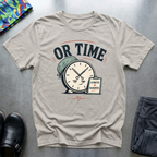 OR Time T-Shirt