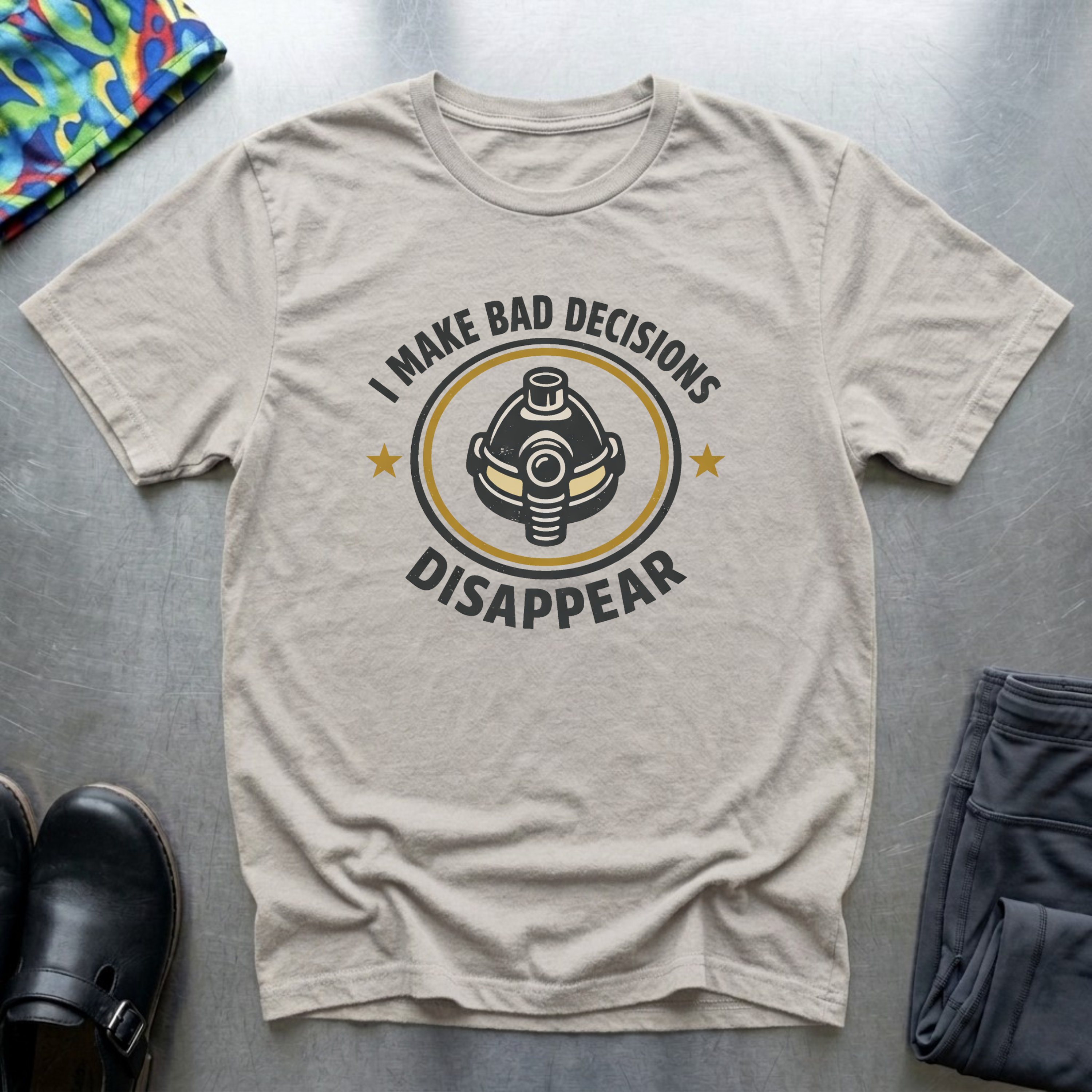 I Make Bad Decisions Disappear T-Shirt