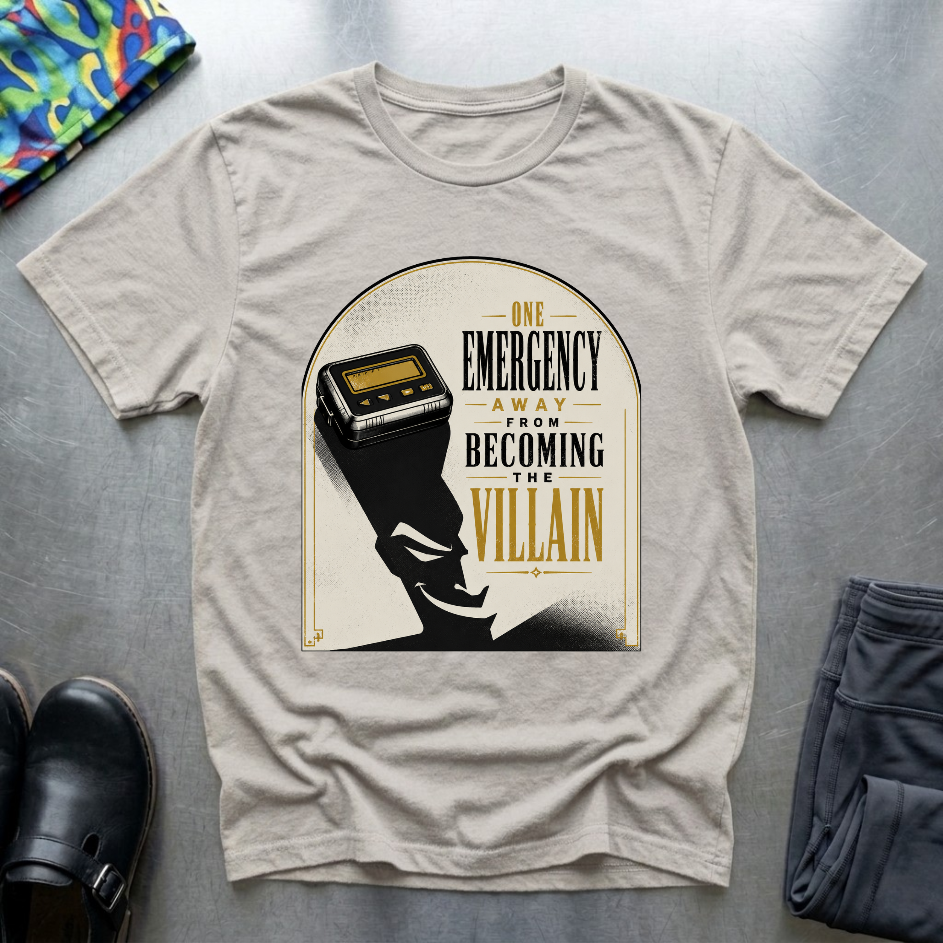 One Emergency Away From Becoming The Villain 2 T-Shirt