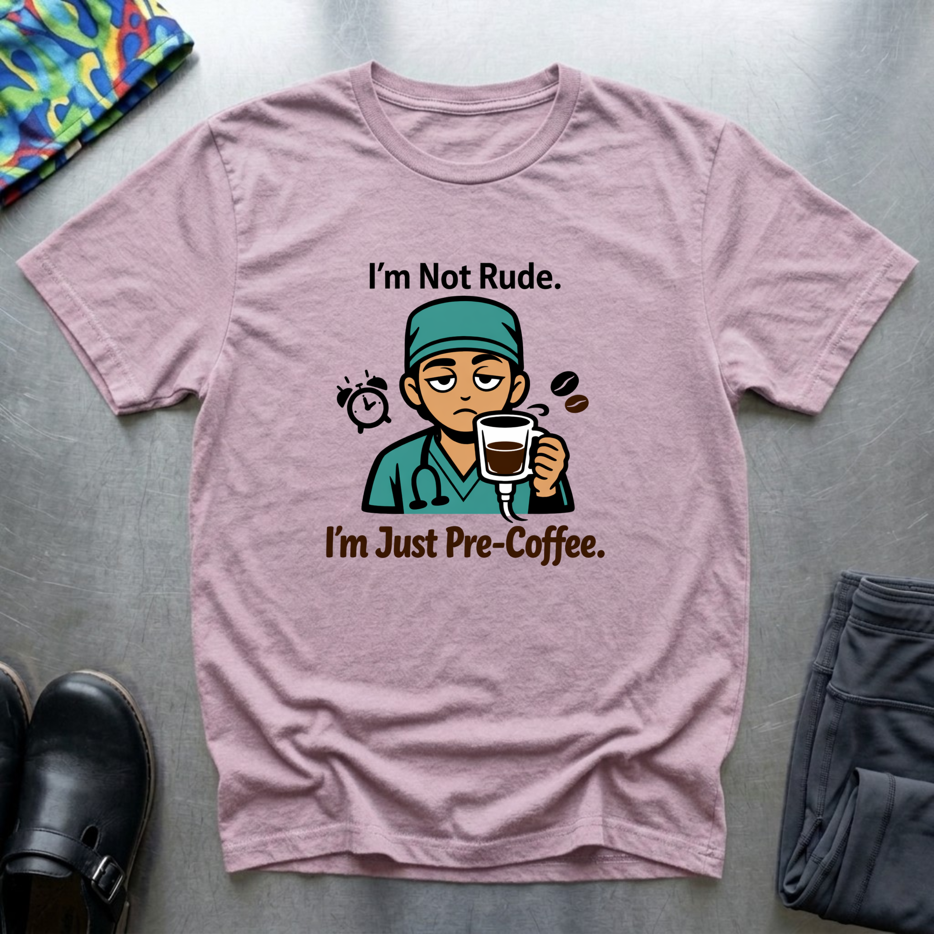 I’m not rude, I’m just pre coffee T-Shirt