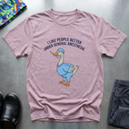 I like people under general anesthesia T-Shirt