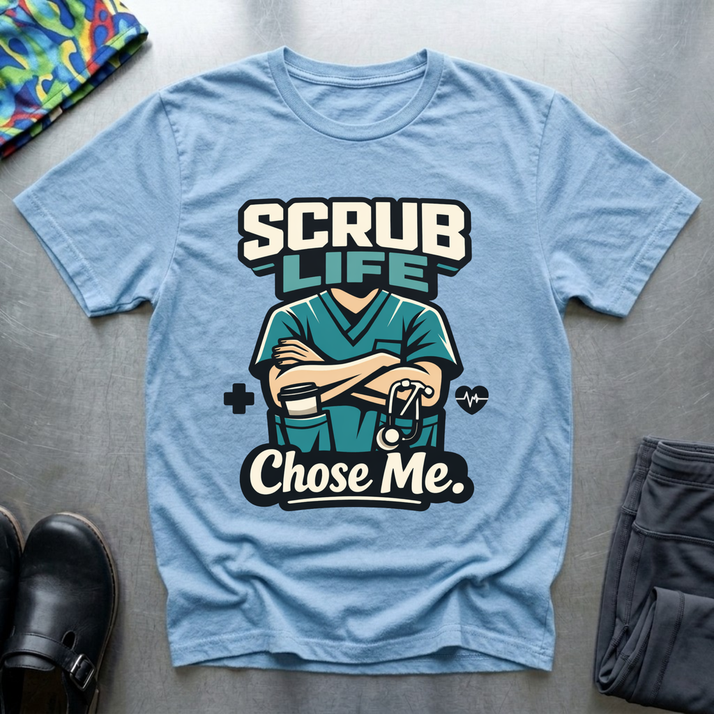 Scrub life chose me T-Shirt