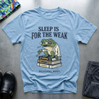 Sleep is for the week T-Shirt