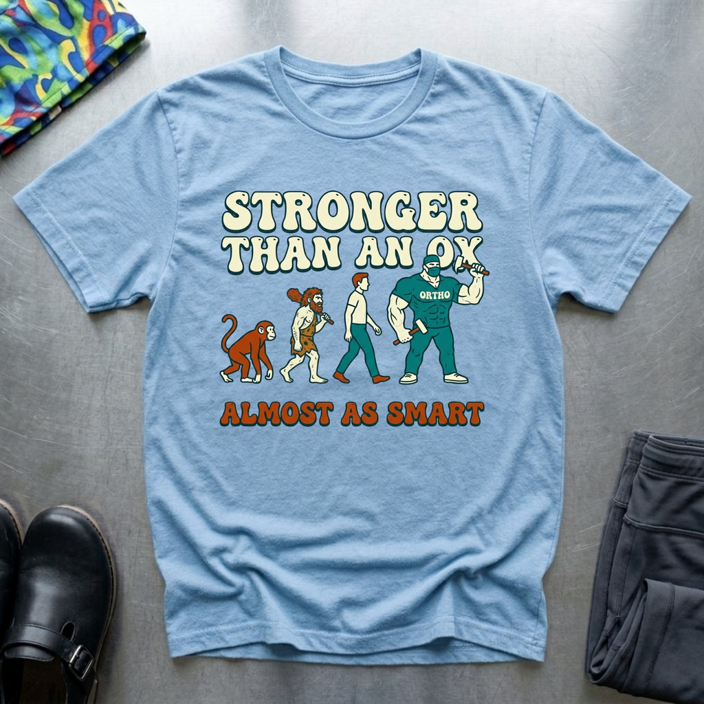 Stronger than an ox, almost as smart T-Shirt