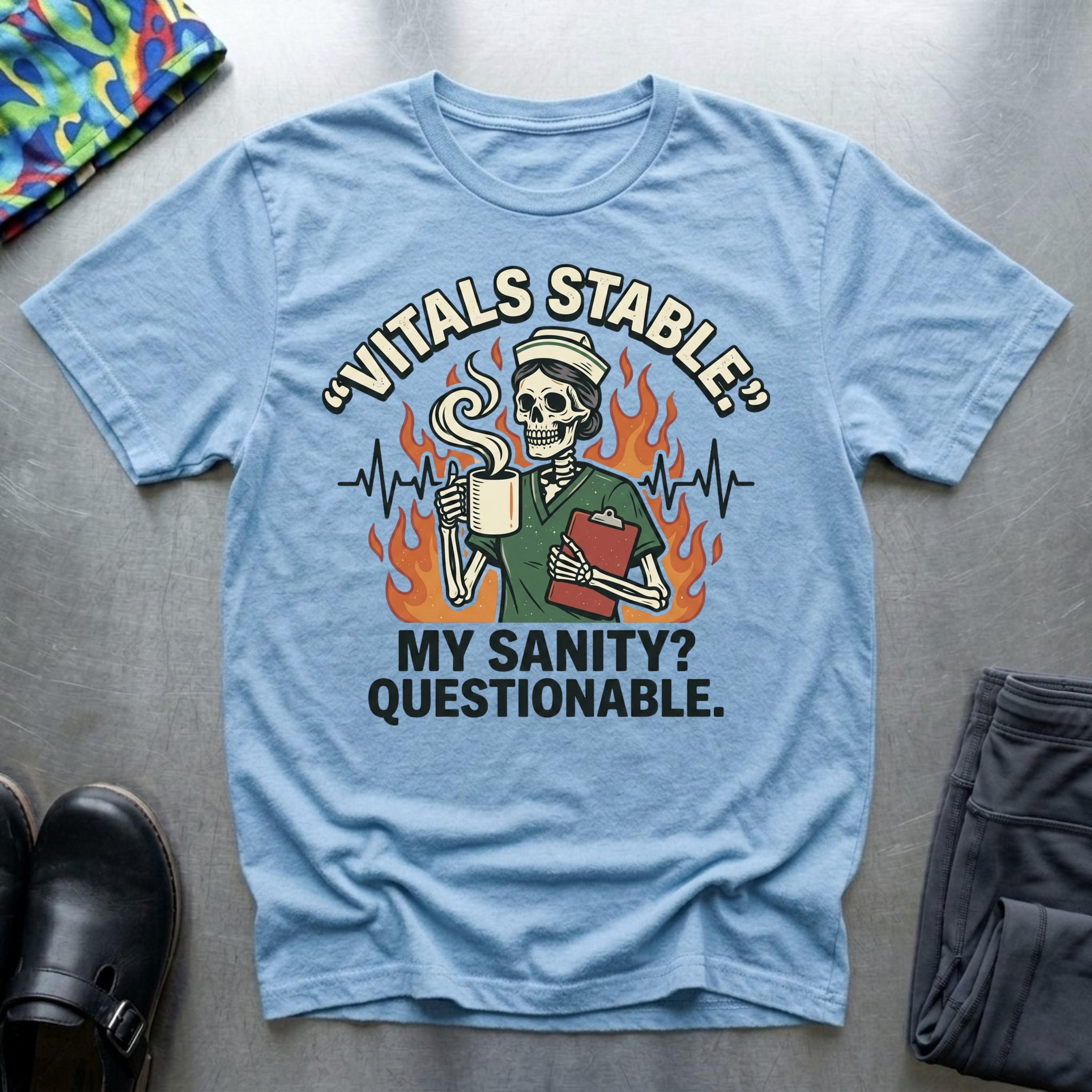 Vitals stable, my sanity? Questionable T-Shirt