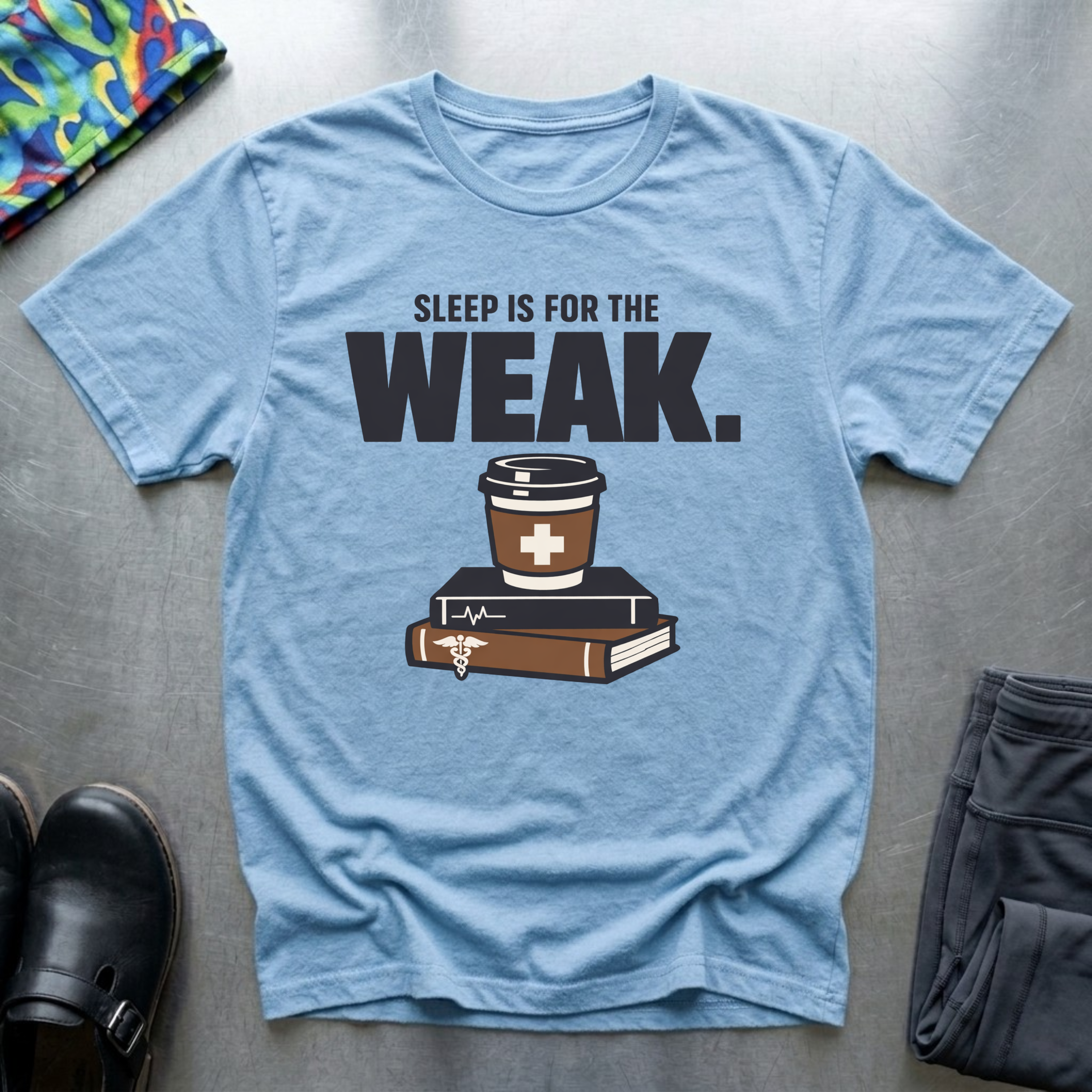 Sleep is for the weak 2 T-Shirt