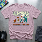 Stronger than an ox, almost as smart T-Shirt