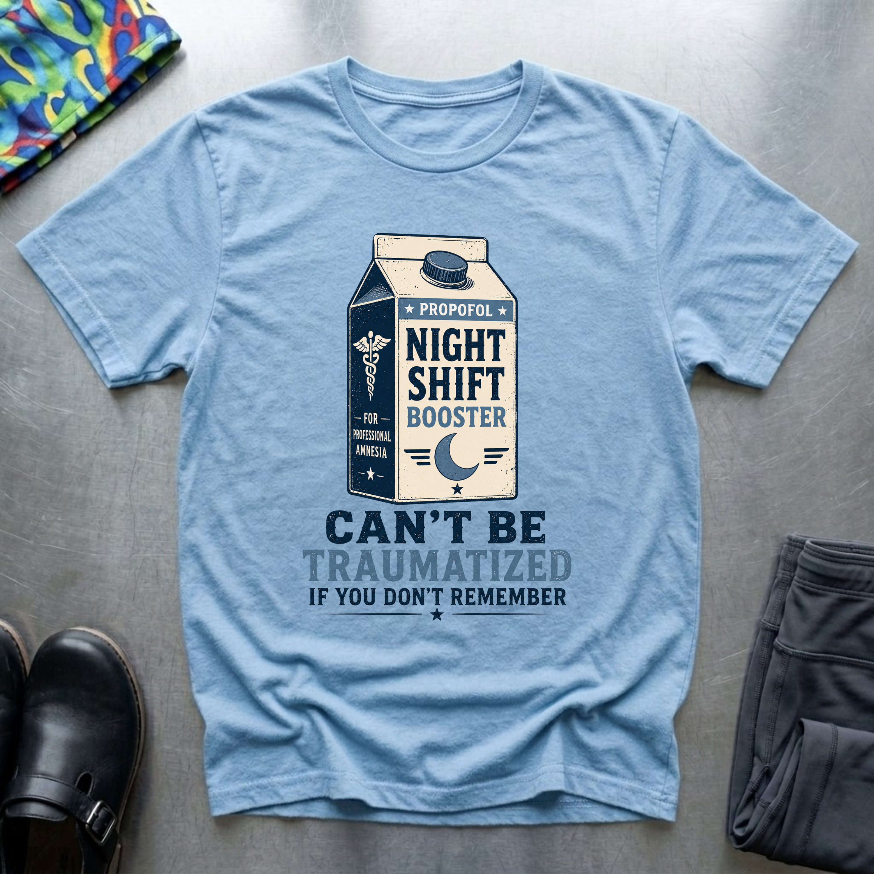 Propofol: Night Shift Booster T-Shirt