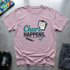 Chart happens T-Shirt