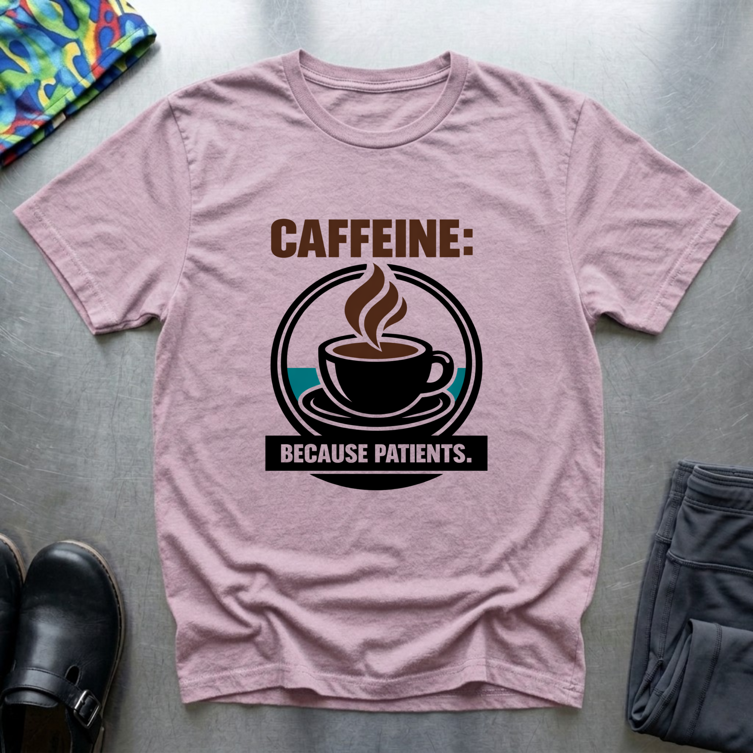 Caffeine, because patients T-Shirt
