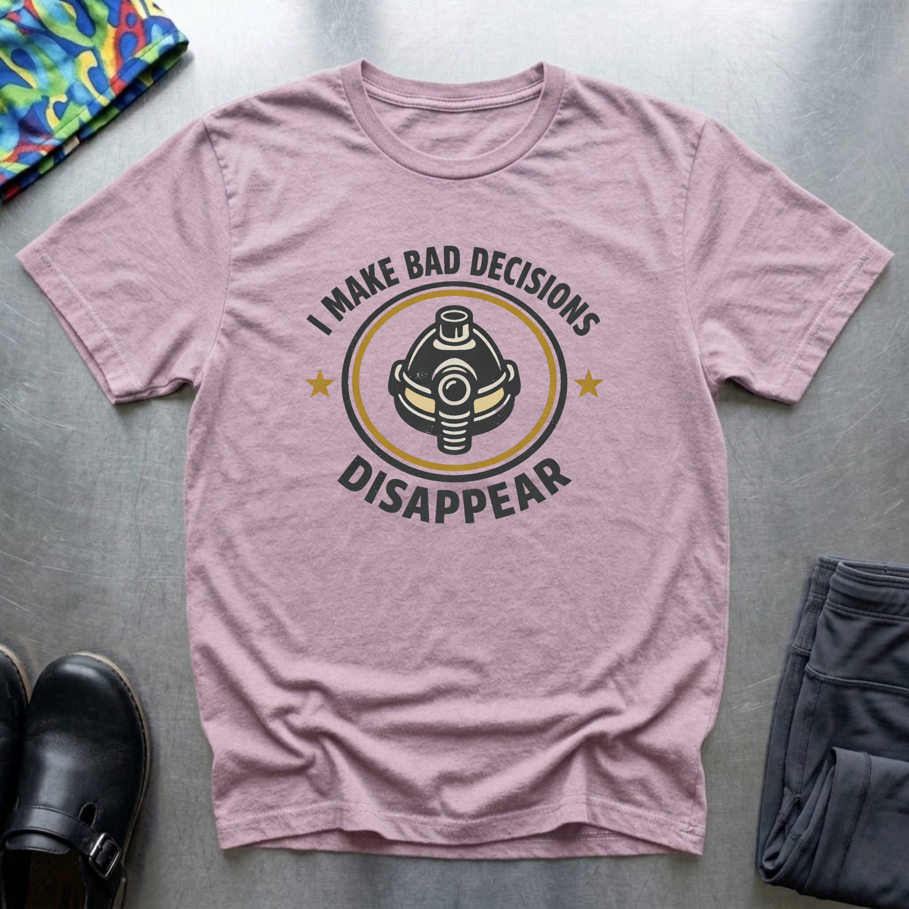 I Make Bad Decisions Disappear T-Shirt