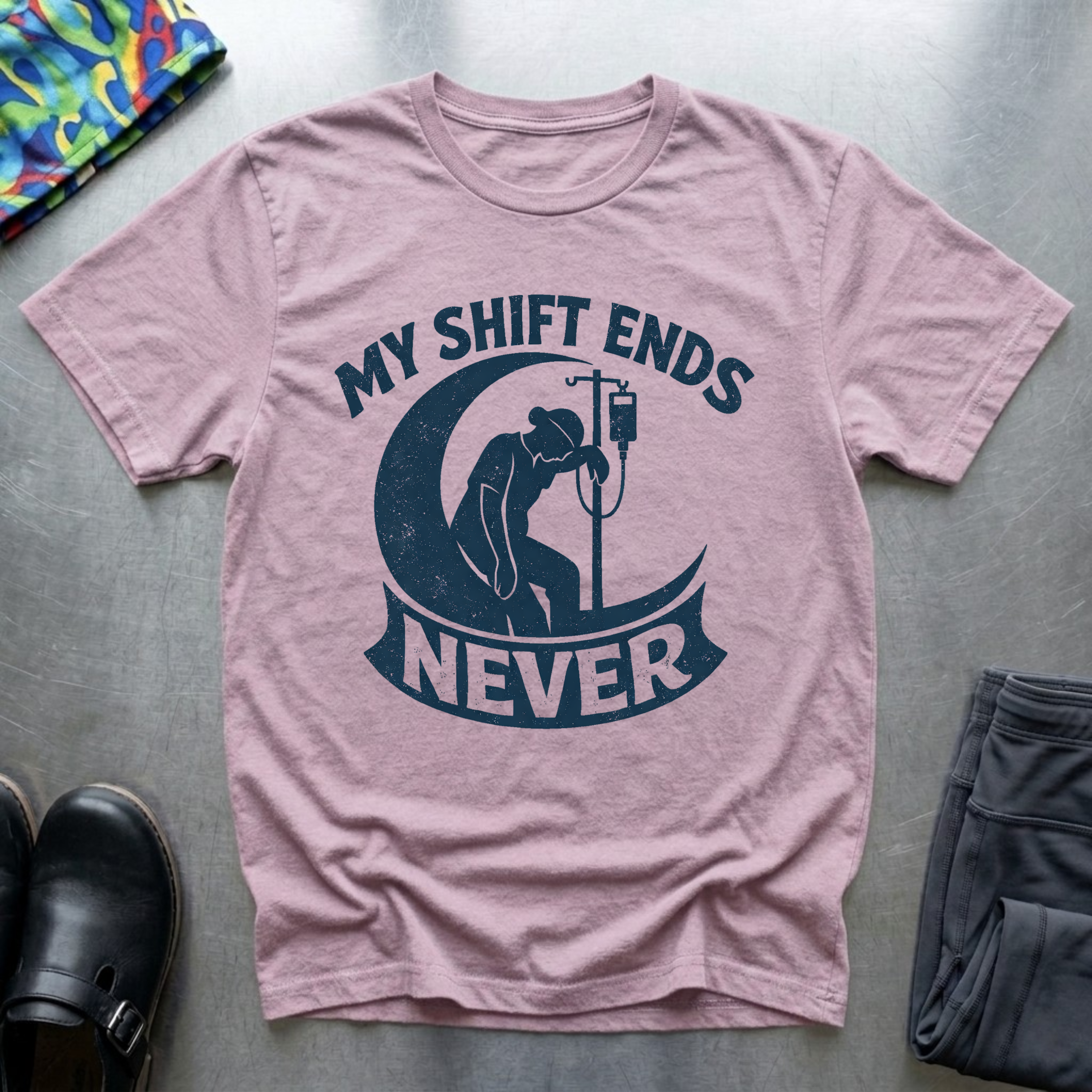 My Shift Ends Never T-Shirt