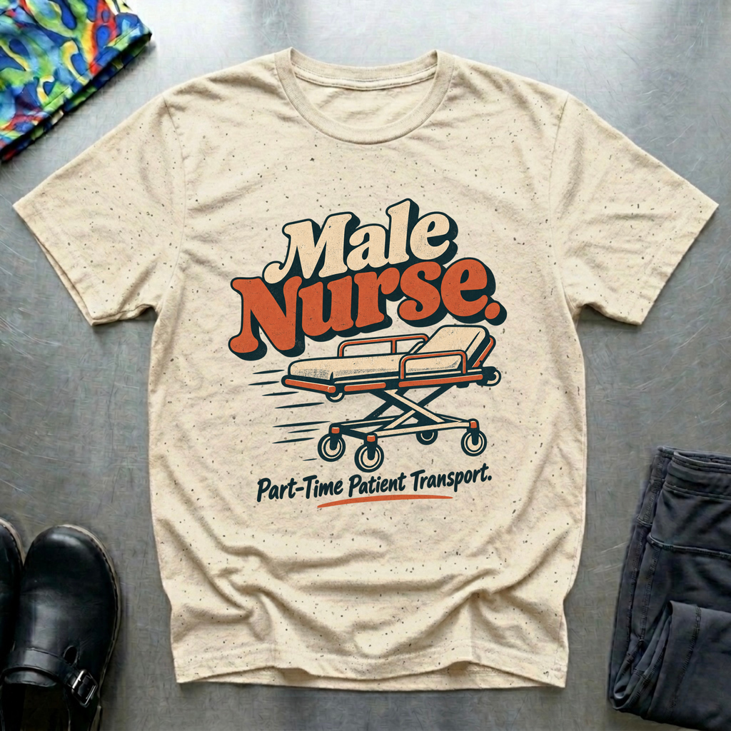 Part-Time Patient Transport T-Shirt