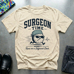 Surgeon Time T-Shirt