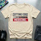 Cutting edge medicine T-Shirt