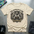 Still waiting for the labs T-Shirt