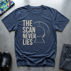 The Scan Never Lies T-Shirt