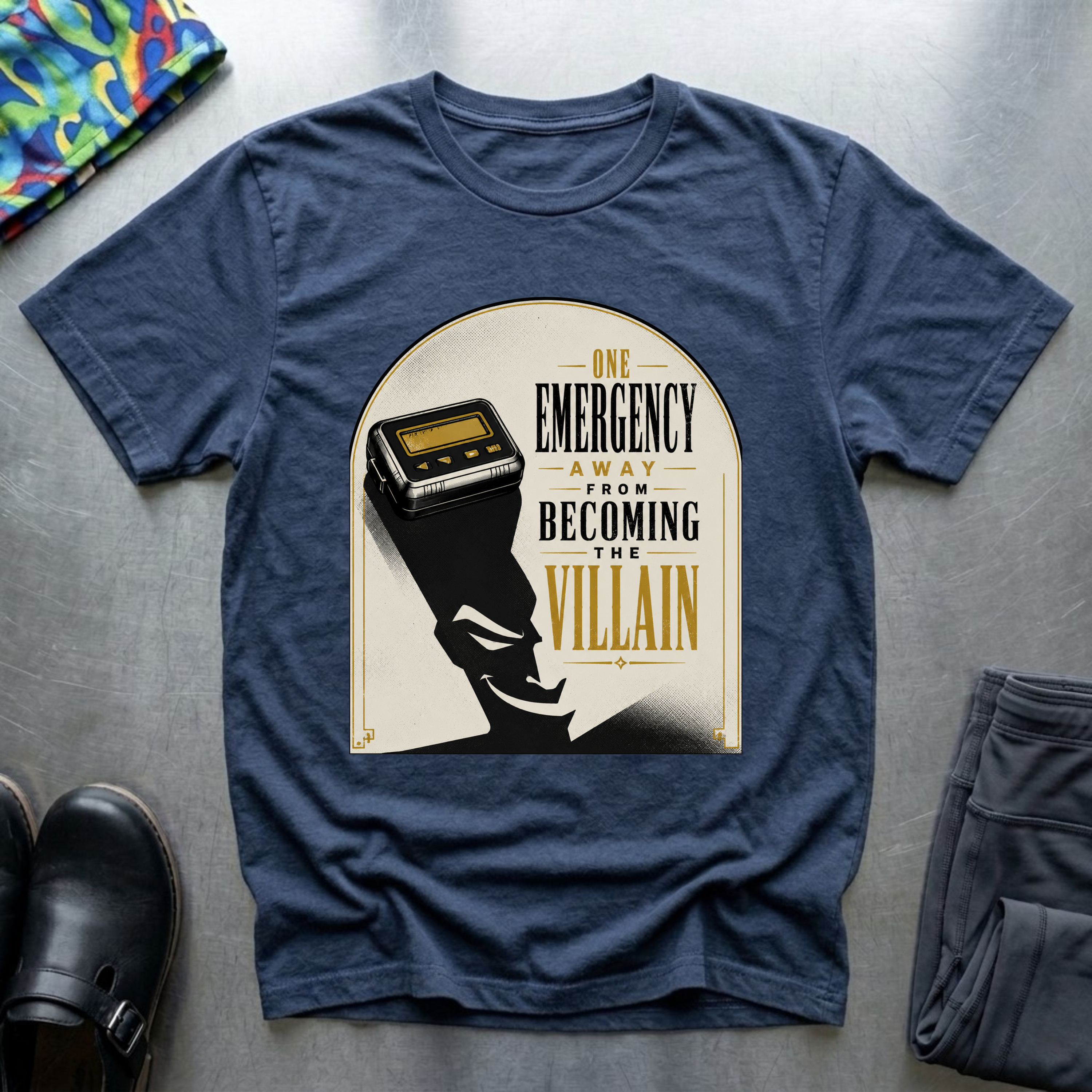 One Emergency Away From Becoming The Villain 2 T-Shirt