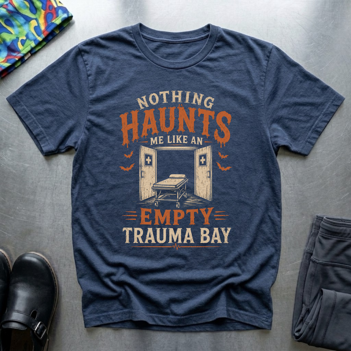 Nothing Haunts Me Like an Empty Trauma Bay T-Shirt