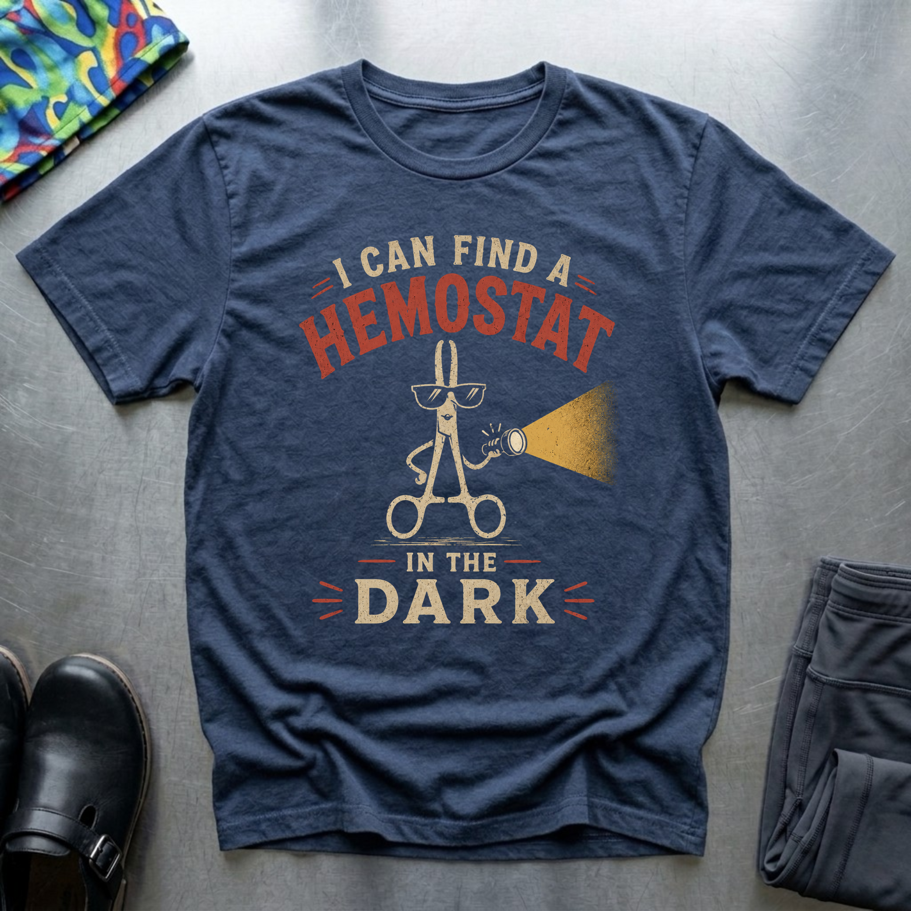 I Can Find A Hemostat in The Dark T-Shirt