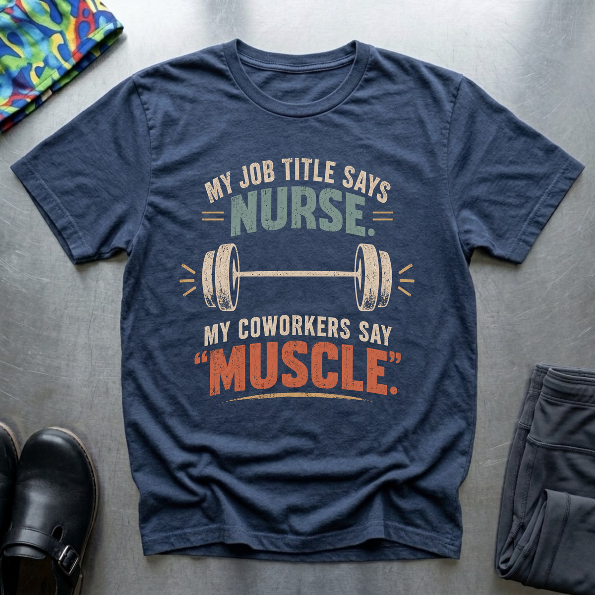 My Job Title Says Nurse T-Shirt