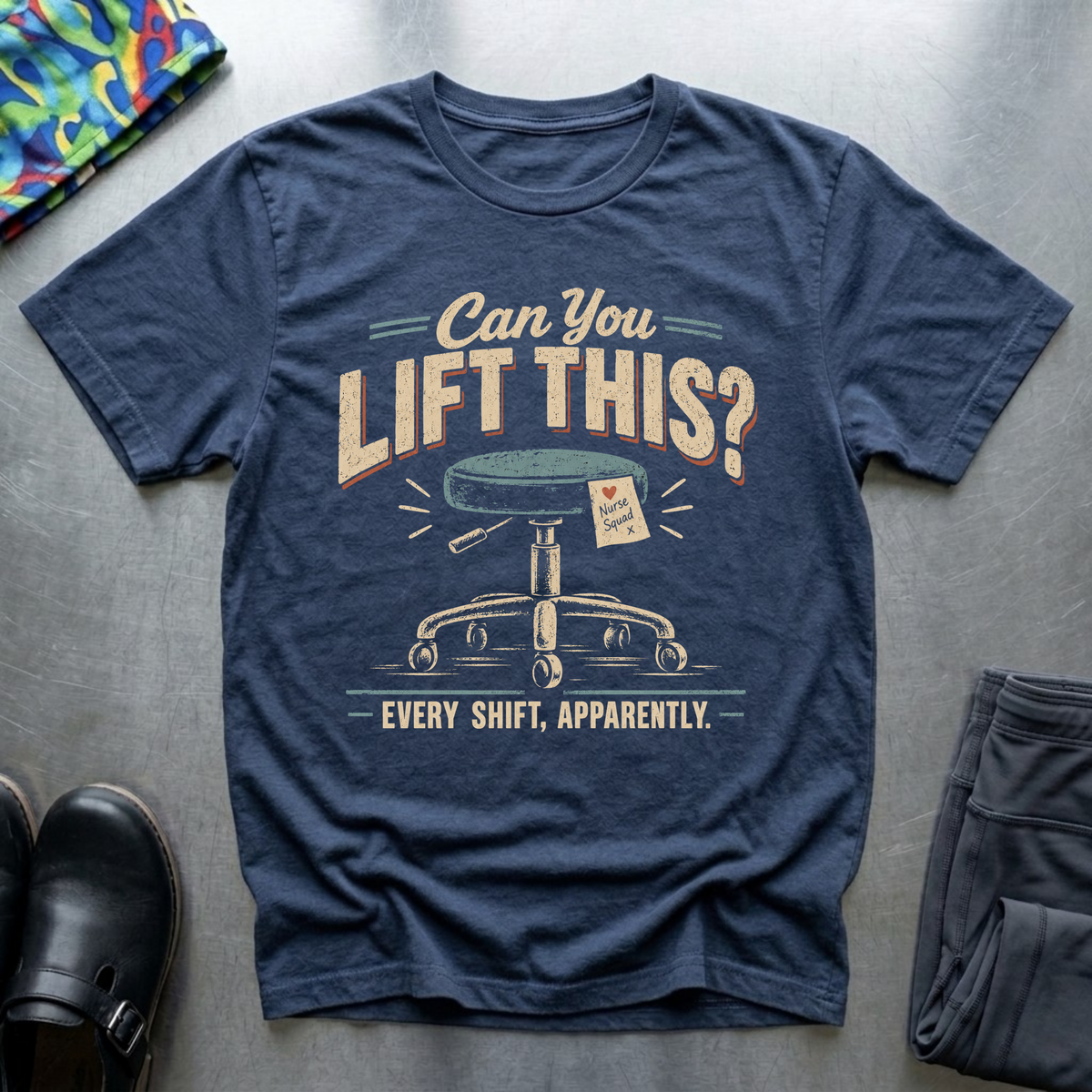 “Can You Lift This?” T-Shirt