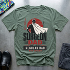 Surgeon Dad 2 T-Shirt